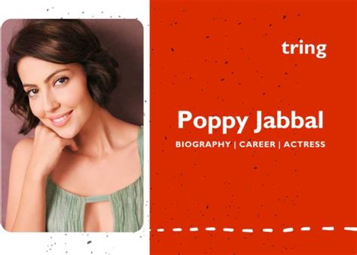 Poppy Jabbal Height, Weight, Net Worth, Age, Birthday, Wikipedia, Who, Instagram, Biography