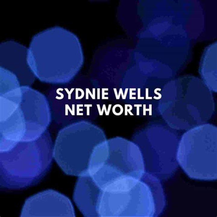 Sydnie Wells Height, Weight, Net Worth, Age, Birthday, Wikipedia, Who, Nationality, Biography